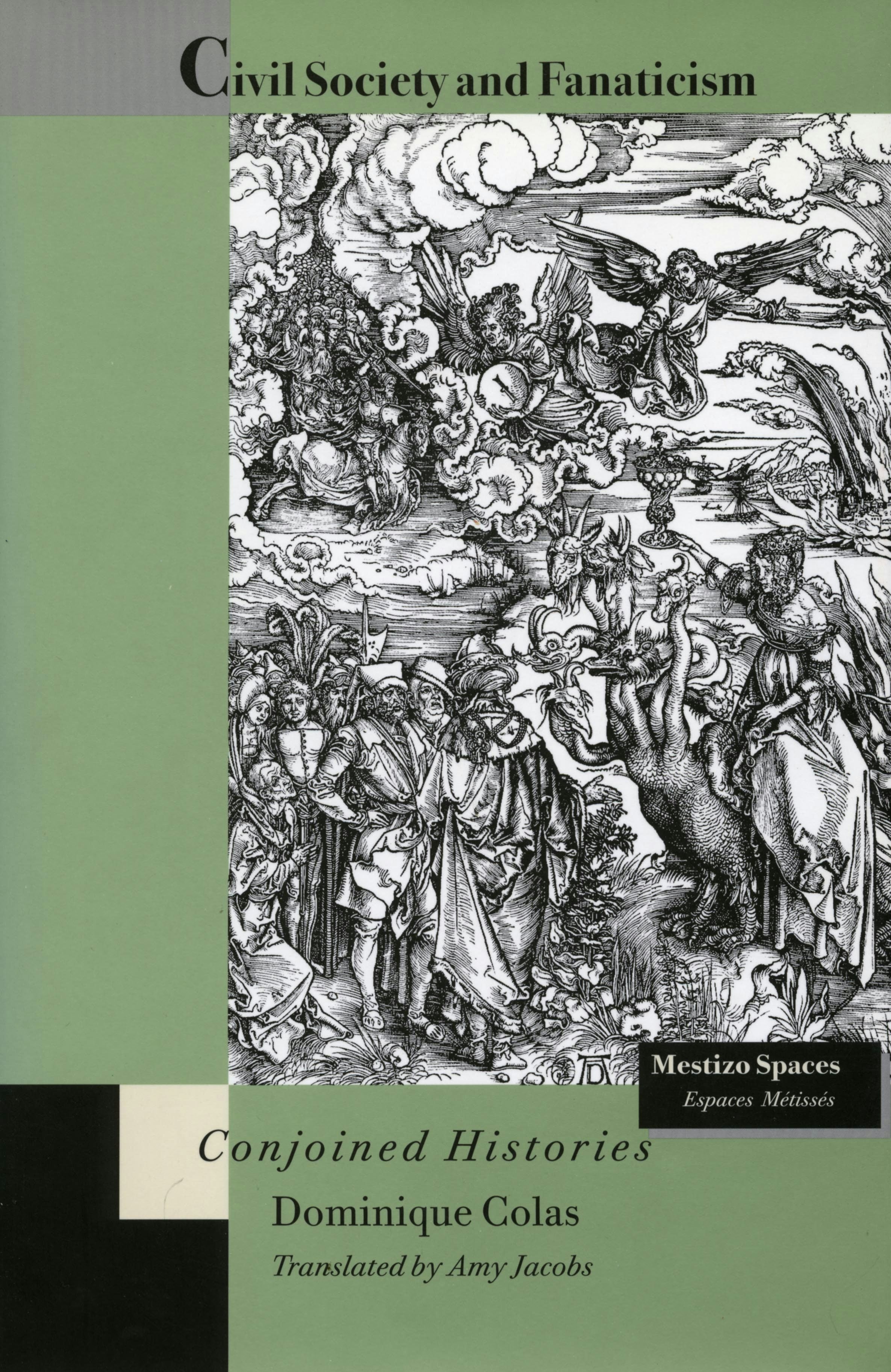 Book cover image for Civil Society and Fanaticism ISBN: 9780804727365